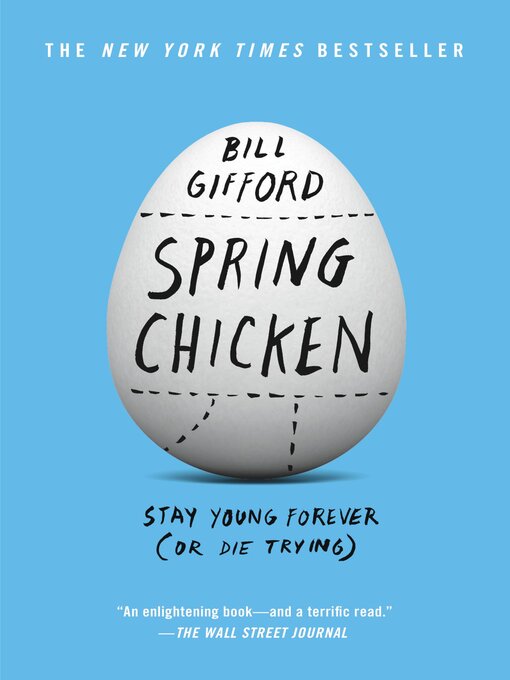 Title details for Spring Chicken by Bill Gifford - Wait list